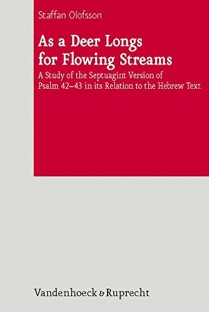 Book cover of: As A Deer Longs For Flowing Streams. By: Staffan Olofsson