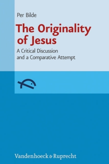 Book cover of: Originality of Jesus. By: Per Bilde