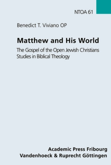 Book cover of: Matthew and His World. By: Benedict Viviano, Benedict T. Viviano