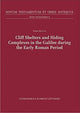 Book cover of: Cliff Shelters and Hiding Complexes in the Galilee During the Early Roman Period. By: Yinon Shivti'el