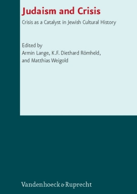 Book cover of: Judaism and Crisis