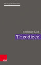 Book cover of: Theodizee. By: Christian Link