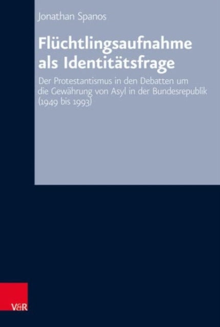 Book cover of: Fluchtlingsaufnahme als Identitatsfrage. By: Jonathan Spanos