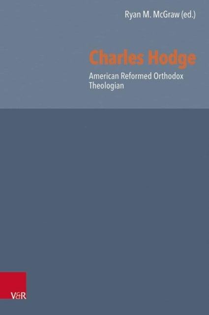 Book cover of: Charles Hodge. By: Scott Cook