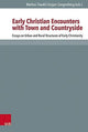 Book cover of: Early Christian Encounters with Town and Countryside. By: Markus Tiwald