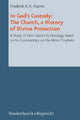 Book cover of: In God's Custody. By: Frederik A. V. Harms