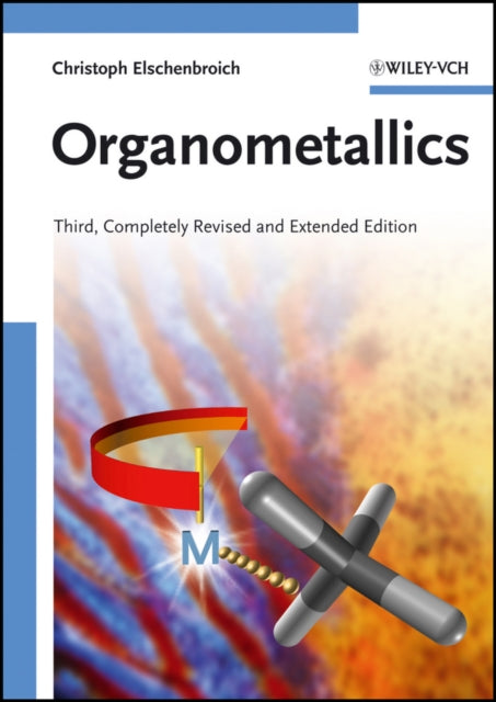 Book cover of: Organometallics. By: Christoph Elschenbroich