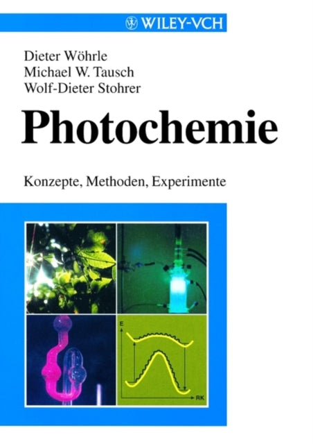 Book cover of: Photochemie. By: D. Wohrle