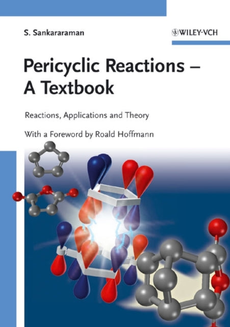 Book cover of: Pericyclic Reactions - A Textbook. By: S. Sankararaman