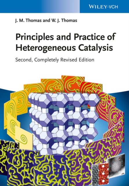 Book cover of: Principles and Practice of Heterogeneous Catalysis. By: W. J. Thomas