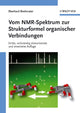 Book cover of: Vom NMR-Spektrum zur Strukturformel organischer Verbindungen. By: E. Breitmaier
