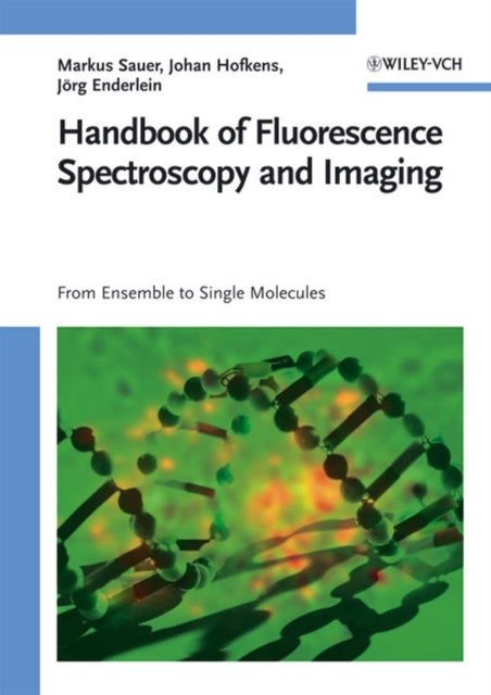 Book cover of: Handbook of Fluorescence Spectroscopy and Imaging