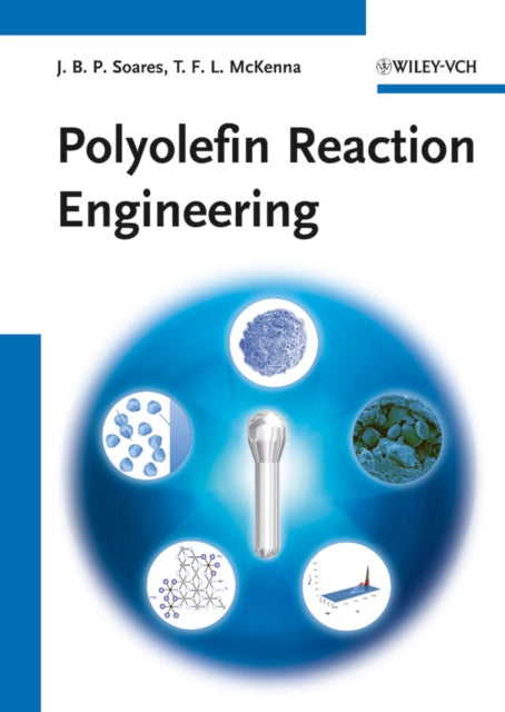 Book cover of: Polyolefin Reaction Engineering