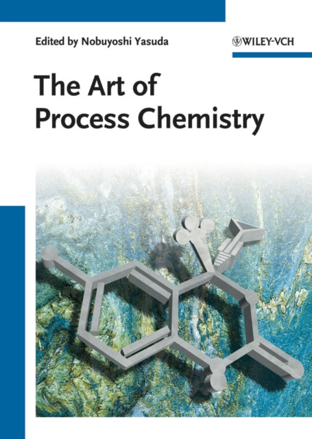 Book cover of: Art of Process Chemistry. By: Nobuyoshi Yasuda