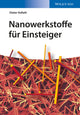 Book cover of: Nanowerkstoffe fur Einsteiger. By: Dieter Vollath