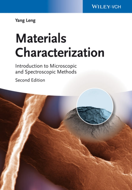 Book cover of: Materials Characterization. By: Yang Leng