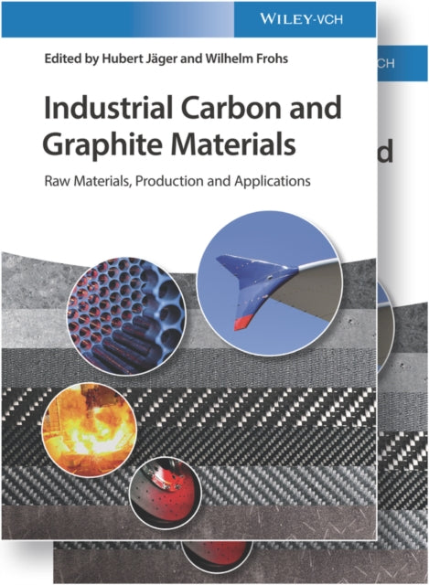 Book cover of: Industrial Carbon and Graphite Materials. By: Wilhelm Frohs