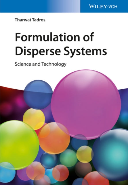Book cover of: Formulation of Disperse Systems