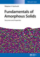 Book cover of: Fundamentals of Amorphous Solids. By: Zbigniew H. Stachurski
