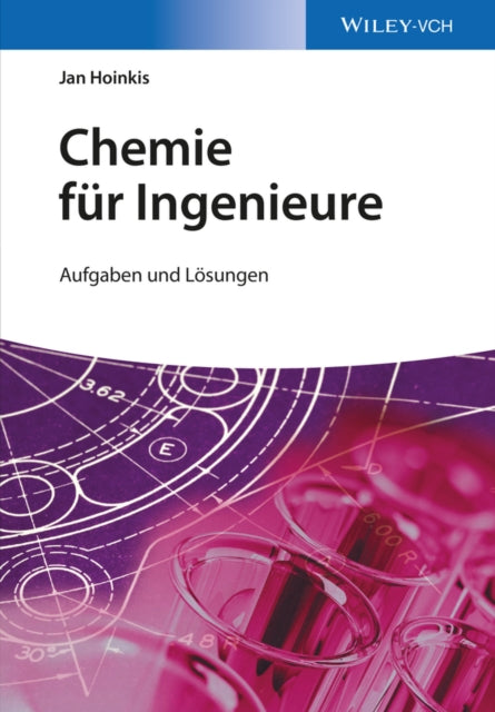 Book cover of: Chemie fur Ingenieure. By: Jan Hoinkis