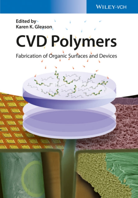 Book cover of: CVD Polymers. By: Karen K. Gleason