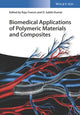 Book cover of: Biomedical Applications of Polymeric Materials and Composites. By: Raju Francis