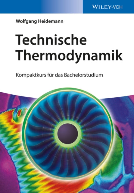 Book cover of: Technische Thermodynamik. By: Wolfgang Heidemann