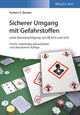 Book cover of: Sicherer Umgang mit Gefahrstoffen. By: Herbert F. Bender