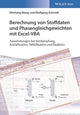 Book cover of: Berechnung von Stoffdaten und Phasengleichgewichten mit Excel-VBA. By: Shichang Wang