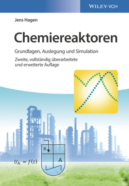 Book cover of: Chemiereaktoren. By: Jens Hagen