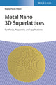 Book cover of: Metal Nano 3D Superlattices. By: Marie-Paule Pileni
