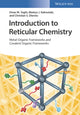 Book cover of: Introduction to Reticular Chemistry. By: Omar M. Yaghi