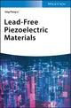Book cover of: Lead-Free Piezoelectric Materials. By: Jing-Feng Li