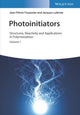 Book cover of: Photoinitiators. By: Jean-Pierre Fouassier