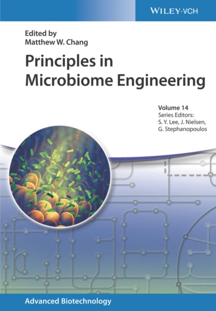 Book cover of: Principles in Microbiome Engineering. By: Matthew Chang