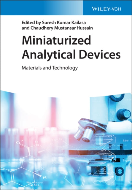 Book cover of: Miniaturized Analytical Devices. By: S. K. Kailasa