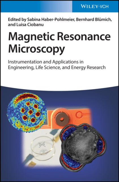 Book cover of: Magnetic Resonance Microscopy. By: Sabine Haber-Pohlmeier