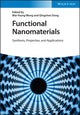 Book cover of: Functional Nanomaterials. By: Wai-yeung Wong