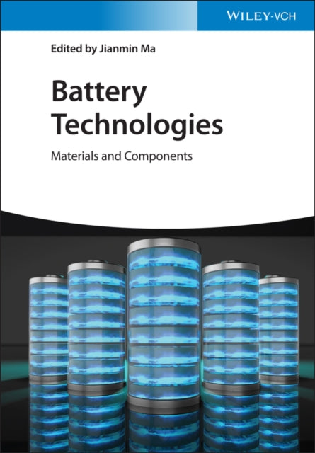 Book cover of: Battery Technologies. By: J. Ma
