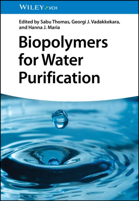 Book cover of: Biopolymers for Water Purification. By: Sabu Thomas