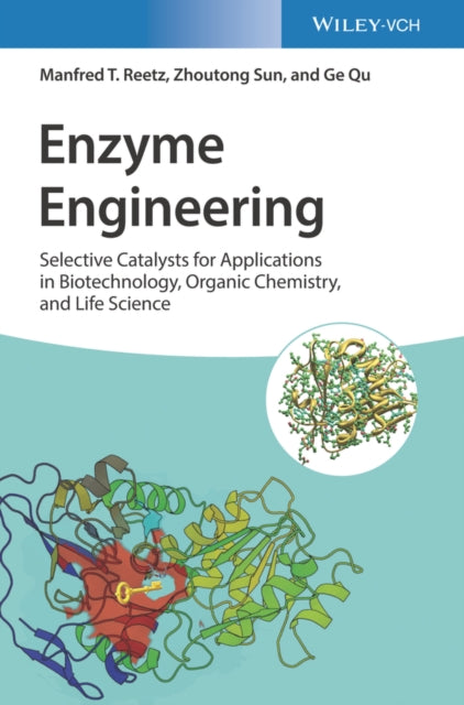 Book cover of: Enzyme Engineering. By: Manfred T. Reetz