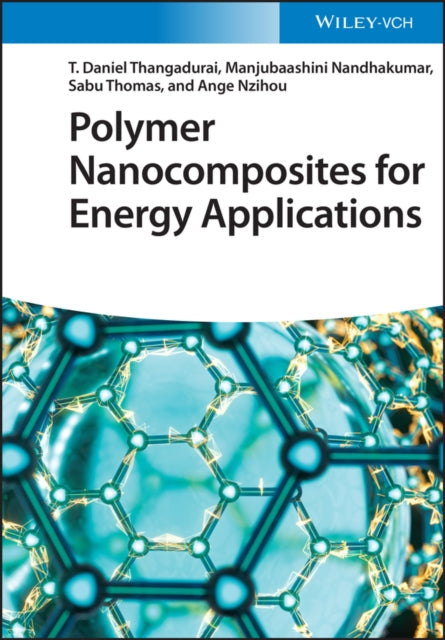 Book cover of: Polymer Nanocomposites for Energy Applications. By: D. Thangadurai