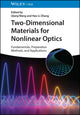 Book cover of: Two-Dimensional Materials for Nonlinear Optics. By: Qiang Wang