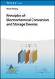 Book cover of: Principles of Electrochemical Conversion and Storage Devices. By: Kevin Huang