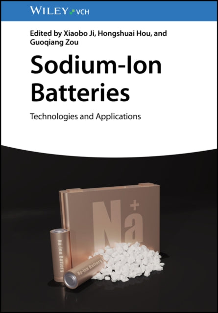 Book cover of: Sodium-Ion Batteries. By: X. Ji