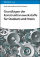 Book cover of: Grundlagen der Konstruktionswerkstoffe fur Studium und Praxis. By: Janko Auerswald