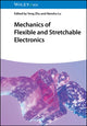 Book cover of: Mechanics of Flexible and Stretchable Electronics. By: Y. Zhu