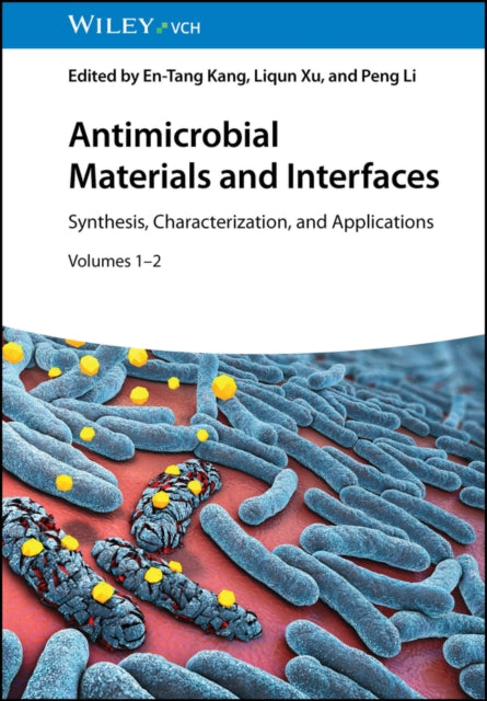 Book cover of: Antimicrobial Materials and Interfaces, 2 Volumes. By: E. T. Kang