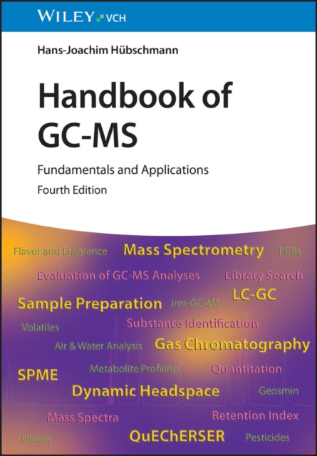 Book cover of: Handbook of GC-MS. By: Hans-Joachim Hubschmann