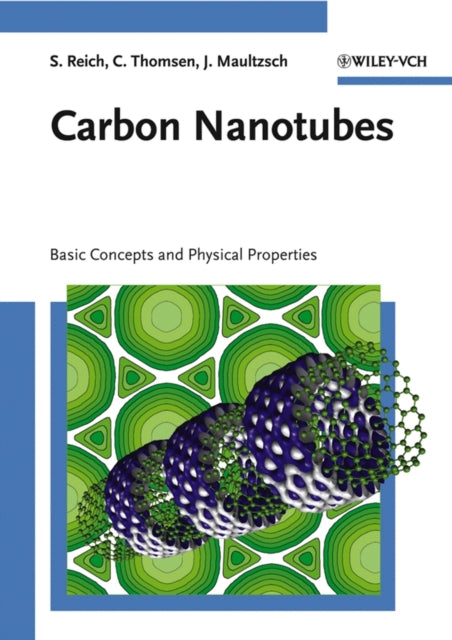 Book cover of: Carbon Nanotubes. By: Stephanie Reich